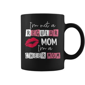 I'm Not Like A Regular Mom I'm A Cheer Mom For Mom Coffee Mug - Monsterry