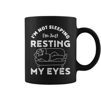 I'm Not Sleeping I'm Just Resting My Eyes Dad Grandpa Coffee Mug - Thegiftio UK