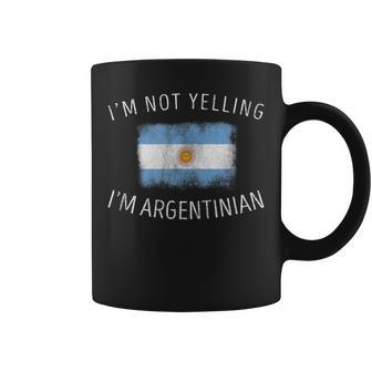 I'm Not Yelling I'm Argentinian Argentina Pride Coffee Mug - Monsterry