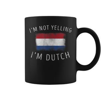 I'm Not Yelling I'm Dutch Netherlands Pride Coffee Mug - Monsterry