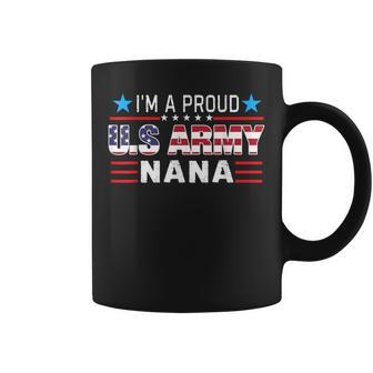 I'm A Proud Army Nana Us Flag Coffee Mug - Monsterry