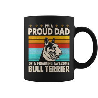 I'm A Proud Dad Of A Freaking Awesome Bull Terrier Coffee Mug | Mazezy UK