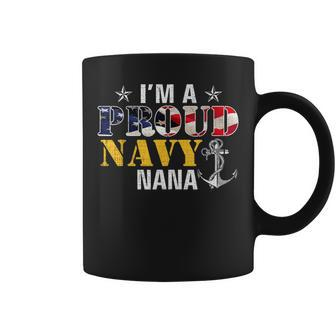 I'm A Proud Navy Nana American Flag Military Veteran Coffee Mug - Monsterry CA