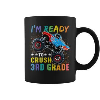 I'm Ready To Crush 3Rd Grade Ideas Coffee Mug - Monsterry AU