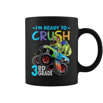 I'm Ready To Crush 3Rd Grade Monster Truck Dinosaur Boys Coffee Mug | Crazezy DE
