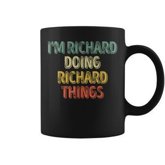 I'm Richard Doing Richard Things Personalized Name Coffee Mug - Seseable