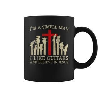 I'm A Simple Man I Like Guitars And Believe In Jesus Coffee Mug - Thegiftio UK