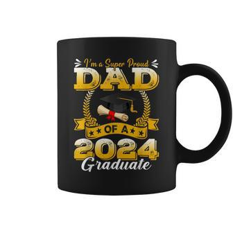 I'm A Super Proud Dad Of A 2024 Graduate Coffee Mug - Seseable