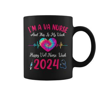 I'm A Va Nurse This Is My Week Happy Va Nurse Week 2024 Coffee Mug | Mazezy