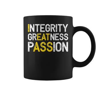 Integrity Greatness Passion Coffee Mug - Monsterry