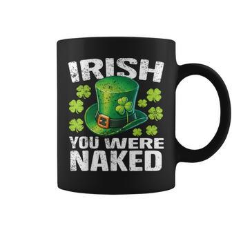 Irish You Were Naked St Patrick's Day Coffee Mug - Thegiftio UK
