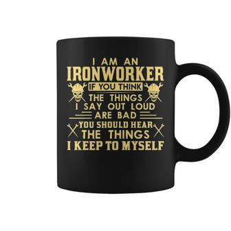 I Am An Ironworker I Keep To Myself Coffee Mug | Mazezy
