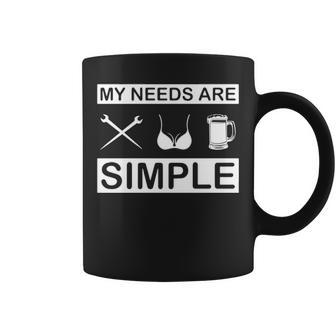 Ironworker My Needs Are Simple Coffee Mug | Mazezy