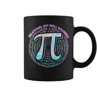Irrational But Well Rounded Pi Day Cool Tie Dye Math Teacher Coffee Mug - Seseable