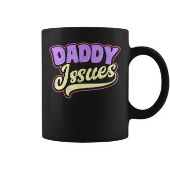 Issues Gay Daddy Coffee Mug - Monsterry