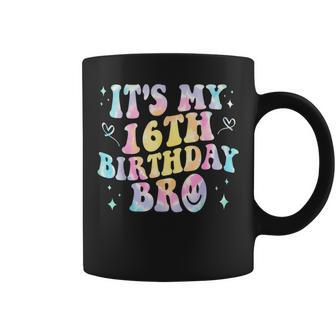 Its My 16Th Birthday Bro 16 Years Old Vintage Tie Dye Groovy Coffee Mug | Mazezy UK
