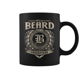 It's A Beard Thing You Wouldn't Understand Name Vintage Coffee Mug - Seseable