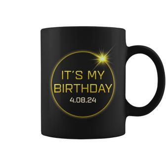 It's My Birthday Solar Eclipse Birthday April 08 2024 Coffee Mug | Mazezy UK