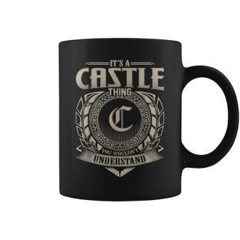 It's A Castle Thing You Wouldn't Understand Name Vintage Coffee Mug - Seseable