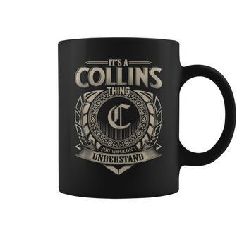 It's A Collins Thing You Wouldn't Understand Name Vintage Coffee Mug - Seseable