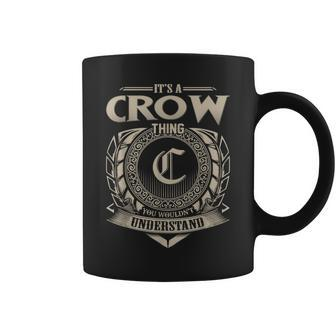 It's A Crow Thing You Wouldn't Understand Name Vintage Coffee Mug - Seseable