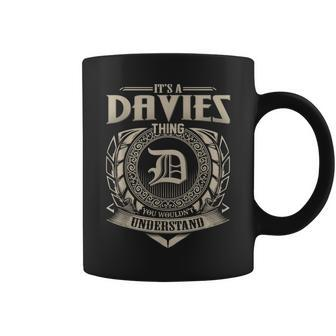 It's A Davies Thing You Wouldn't Understand Name Vintage Coffee Mug - Seseable