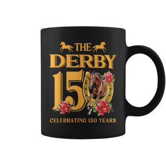 It's Derby 150 Yall 150Th Horse Racing Talk Derby To Me Coffee Mug | Mazezy