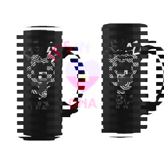 It's In My Dna Haiti Flag Haitian Life Pride Haiti Patriotic Coffee Mug - Seseable