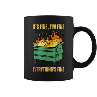 It's Fine I'm Fine Everything Is Fine Lil Dumpster Fire Coffee Mug - Monsterry