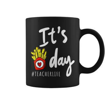 It's Fry Day Teacher Life Coffee Mug - Monsterry
