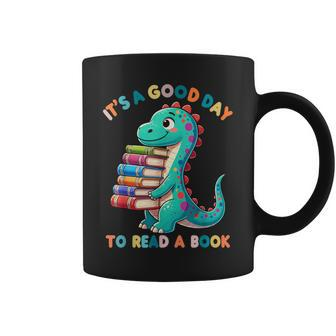 It's A Good Day To Read A Book Dinosaur World Book Day 2024 Coffee Mug - Thegiftio UK