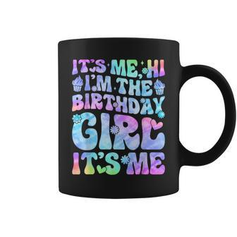 Its Me Hi Im The Birthday Girl Its Me Groovy For Girls Women Coffee Mug | Mazezy