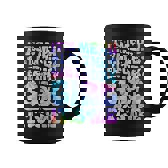 Its Me Hi I'm The Birthday Girl Its Me For Girls And Women Coffee Mug | Mazezy