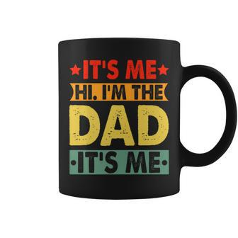 It's Me Hi I'm The Dad It's Me Dad Father's Day Retro Coffee Mug - Thegiftio UK