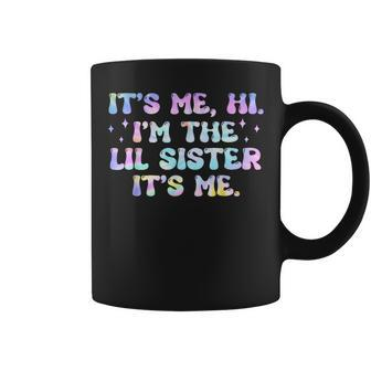 It's Me Hi I'm The Lil Sister It's Me Groovy Kid Coffee Mug - Thegiftio UK
