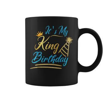 It's My King Birthday Birthday Squad B-Day Boy Party Coffee Mug - Seseable