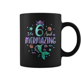 Its My Mermazing 6Th Birthday Mermaid Girl Theme 6 Yrs Old Coffee Mug - Monsterry AU