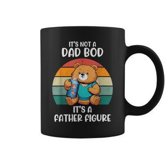 It's Not A Dad Bod It's A Father Figure Papa Father's Day Coffee Mug - Seseable