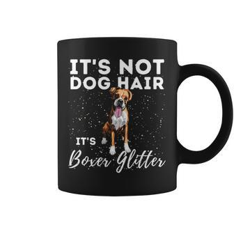 It's Not Dog Hair It's Boxer Glitter German Boxer Dog Owner Coffee Mug | Mazezy