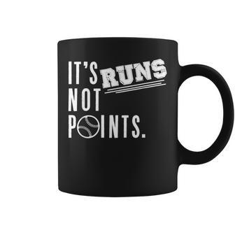 It's Runs Not Points Baseball Athlete Sport Coffee Mug - Monsterry AU