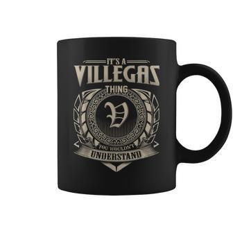 It's A Villegas Thing You Wouldn't Understand Name Vintage Coffee Mug - Seseable