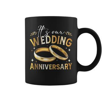 It's Our Wedding Anniversary Happy Wedding Just Married Coffee Mug - Monsterry DE