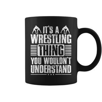 It's A Wrestling Thing You Wouldn't Understand Fighter Coffee Mug - Thegiftio UK