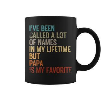 I've Been Called A Lot Of Names But Papa Bday Father's Day Coffee Mug - Thegiftio UK