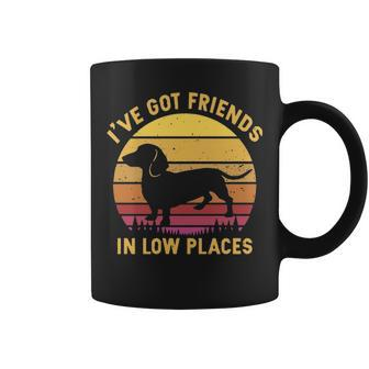 I've Got Friends In Low Places Dachshund Apparel Coffee Mug | Mazezy