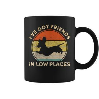 I've Got Friends In Low Places Dachshund Wiener Dog Coffee Mug - Seseable
