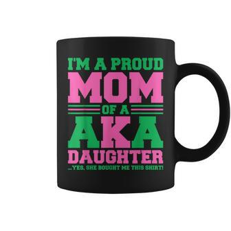 J15 Aka Founders Day I'm A Proud Mom Of A Aka Daughter Coffee Mug - Monsterry UK