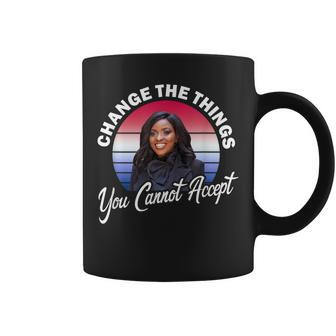 Jasmine Crockett Change The Things You Cannot Accept Coffee Mug - Monsterry