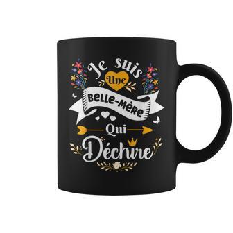 Je Suis Une Belle-Mère Qui Déchire Idée Drole Original Tasse - Cadeauxyz