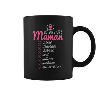 Je Suis Une Maman Qui Dechire Tasse - Cadeauxyz